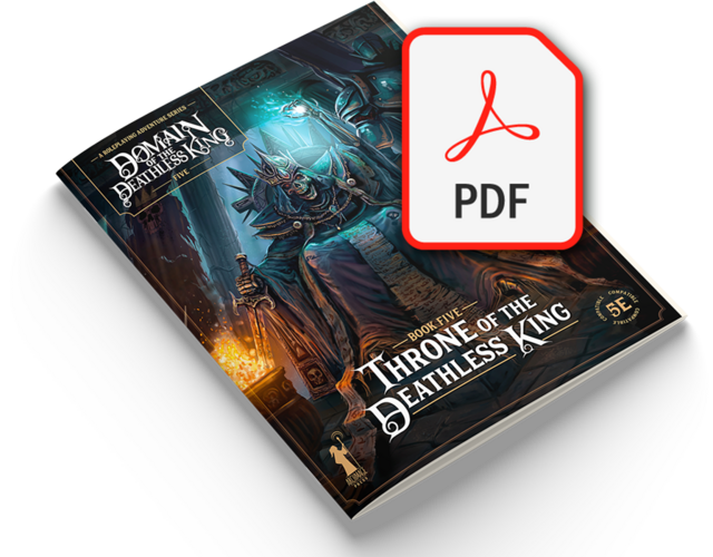 Domain of the Deathless King - Digital Book 5: Throne of the Deathless King