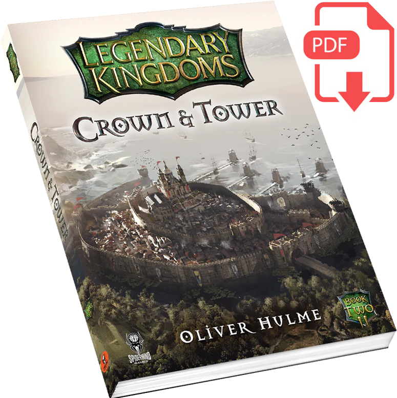 Legendary Kingdoms Crown & Tower (Book 2) - PDF
