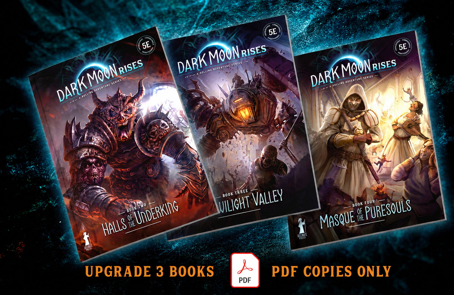 The Dark Moon Rises: Upgrade Bundle - Books PDF Only