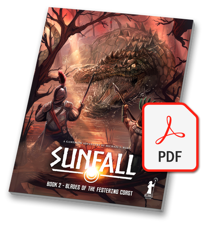 Sunfall Book 2 - Blades of the Festering Coast - PDF
